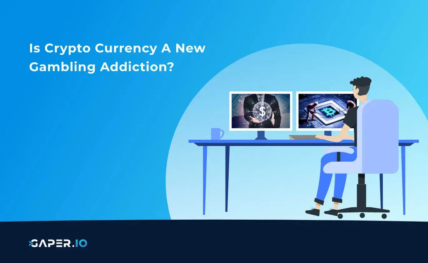 Cryptocurrency Market – A New Gambling Addiction?